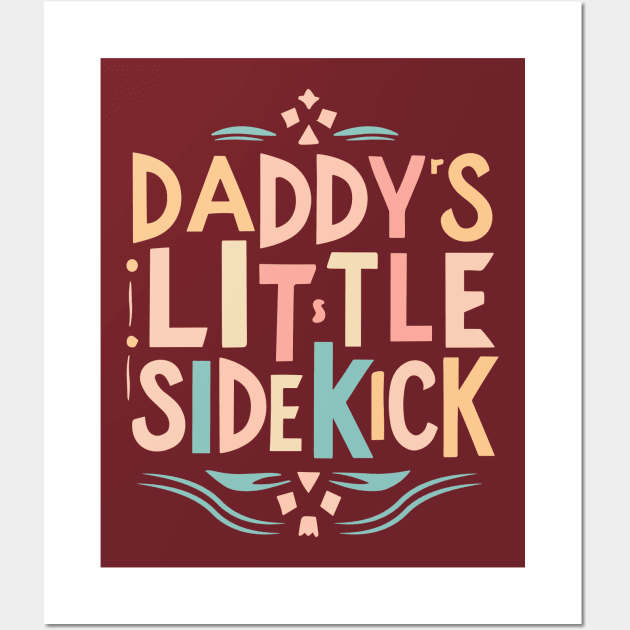 Daddy's Little Sidekick Wall Art by Nuria the Cat